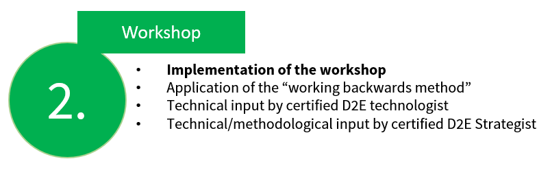 D2E Workshop Step 2: Workshop